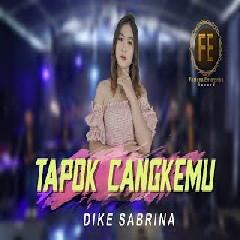 Download Lagu Dike Sabrina - Tapok Cangkemu.mp3 Terbaru