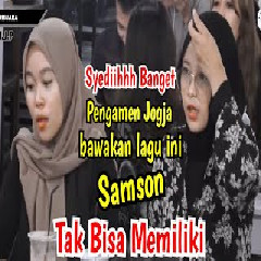 Download Lagu Tri Suaka - Tak Bisa Memiliki - Samsons (Cover).mp3 Terbaru