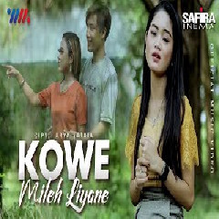 Download Lagu Safira Inema - Kowe Mileh Liyane.mp3 Terbaru