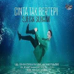 Download Lagu Sufian Suhaimi - Cinta Tak Bertepi.mp3 Terbaru