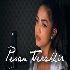 Download Lagu Metha Zulia - Pesan Terakhir Lyodra (Cover).mp3 Terbaru