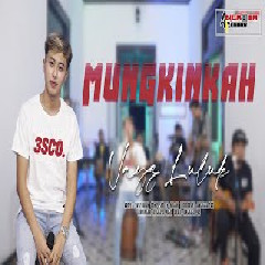 Download Lagu Vayz Luluk - Mungkinkah (Stinky) Terbaru