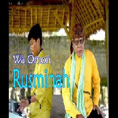 Download Lagu Wa Omon - Rusminah.mp3 Terbaru