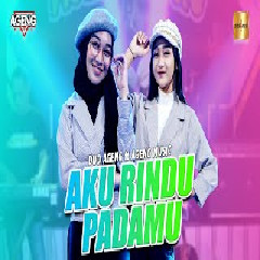 Download Lagu Duo Ageng (Indri x Sefti) - Aku Rindu Padamu Ft Ageng Music.mp3 Terbaru