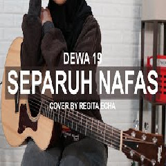 Download Lagu Regita Echa - Separuh Nafas.mp3 Terbaru