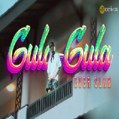Download Lagu Ever Slkr - Gula Gula (Disko Tanah).mp3 Terbaru