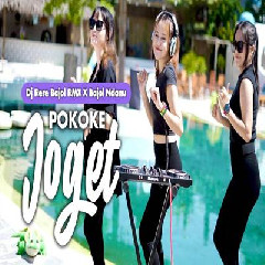 Download Lagu Bajol Ndanu X DJ Rere Bajol RMX - Pokoke Joget.mp3 Terbaru