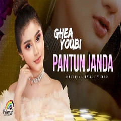 Download Lagu Ghea Youbi - Pantun Janda.mp3 Terbaru