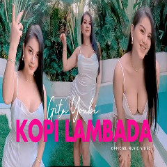 Download Lagu Gita Youbi - Kopi Lambada.mp3 Terbaru