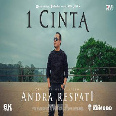 Download Lagu Andra Respati - 1 Cinta.mp3 Terbaru