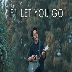 Download Lagu Tereza - If I Let You Go Acoustic Cover.mp3 Terbaru