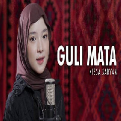 Download Lagu Nissa Sabyan - Guli Mata.mp3 Terbaru
