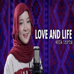 Download Lagu Nissa Sabyan - Love And Life.mp3 Terbaru