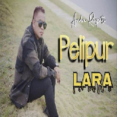 Download Lagu Andra Respati - Pelipur Lara.mp3 Terbaru