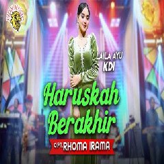 Download Lagu Laila Ayu KDI - Haruskah Berakhir.mp3 Terbaru