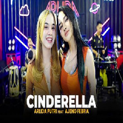 Download Lagu Arlida Putri - Cinderella Feat Ajeng Febria.mp3 Terbaru