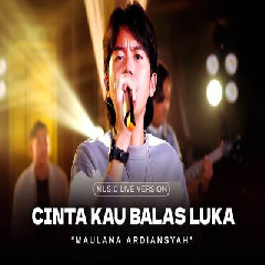 Download Lagu Maulana Ardiansyah - Cinta Kau Balas Luka Ska Reggae.mp3 Terbaru