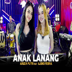 Download Lagu Arlida Putri - Anak Lanang Feat Ajeng Febria.mp3 Terbaru