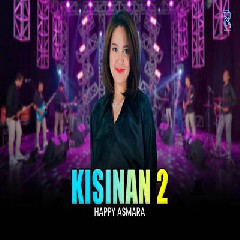 Download Lagu Happy Asmara - Kisinan 2 Feat New Arista.mp3 Terbaru