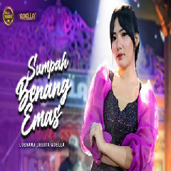 Download Lagu Lusyana Jelita - Sumpah Benang Emas Ft Om Adella.mp3 Terbaru