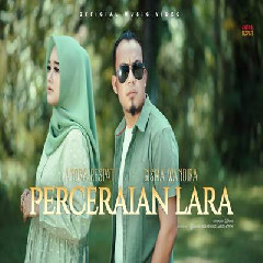 Download Lagu Andra Respati - Perceraian Lara Ft Gisma Wandira.mp3 Terbaru
