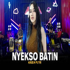 Download Lagu Arlida Putri - Nyekso Batin.mp3 Terbaru