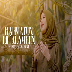 Download Lagu Nabila Maharani - Rahmatun Lil Alameen.mp3 Terbaru