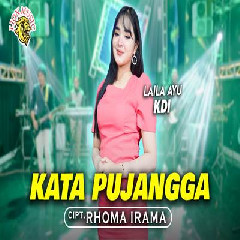Download Lagu Laila Ayu KDI - Kata Pujangga.mp3 Terbaru
