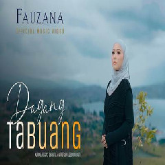Download Lagu Fauzana - Dagang Tabuang.mp3 Terbaru