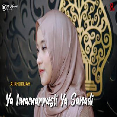 Download Lagu Ai Khodijah - Ya Imamarrusli Ya Sanadi (Jaharkah).mp3 Terbaru
