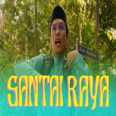 Download Lagu Faizal Tahir & Naqiu - Santai Raya.mp3 Terbaru