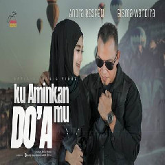 Download Lagu Andra Respati - Ku Aminkan Doa Mu Ft Gisma Wandira.mp3 Terbaru