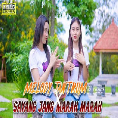 Download Lagu Kelud Production - Dj Sayang Jang Marah Marah X Melody Tantrum.mp3 Terbaru