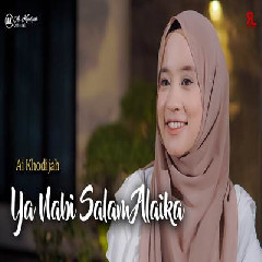 Download Lagu Ai Khodijah - Ya Nabi Salam Alaika.mp3 Terbaru