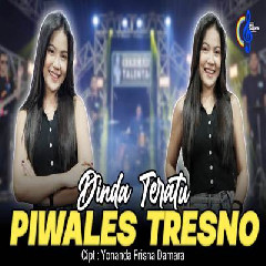 Download Lagu Dinda Teratu - Piwales Tresno.mp3 Terbaru