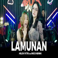 Download Lagu Arlida Putri - Lamunan Feat Dike Sabrina.mp3 Terbaru