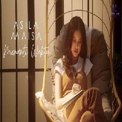 Download Lagu Asila Maisa - Menanti Waktu.mp3 Terbaru