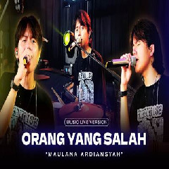 Download Lagu Maulana Ardiansyah - Orang Yang Salah Ska Reggae.mp3 Terbaru