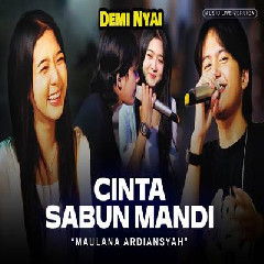 Download Lagu Maulana Ardiansyah - Cinta Sabun Mandi Ska Reggae.mp3 Terbaru