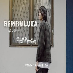 Download Lagu Ziell Ferdian - Beribu Luka.mp3 Terbaru