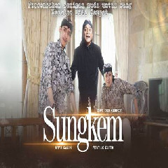 Download Lagu Arya Galih - Sungkem Feat Jo Klithik.mp3 Terbaru