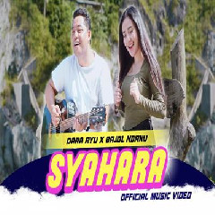 Download Lagu Dara Ayu X Bajol Ndanu - Syahara Terbaru