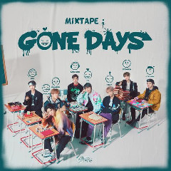 Download Lagu Stray Kids - Mixtape : Gone Days.mp3 Terbaru