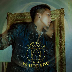 Download Lagu RAVI - EL DORADO (Prod. PUFF).mp3 Terbaru