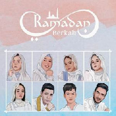 Download Lagu Selfi, Lesti, Rara, Putri, Aulia, Fildan, Faul, Reza - Ramadan Berkah.mp3 Terbaru