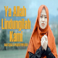 Download Lagu Ai Khodijah - Ya Allah Lindungilah Kami.mp3 Terbaru