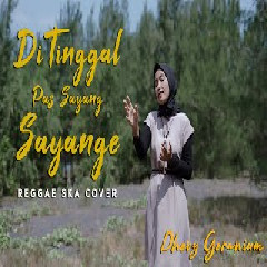 Download Lagu Dhevy Geranium - Ditinggal Pas Sayang Sayange (Reggae Ska Cover).mp3 Terbaru