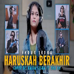 Download Lagu Kalia Siska - Haruskah Berakhir - Rhoma Irama (Kentrung Ft Ska 86).mp3 Terbaru