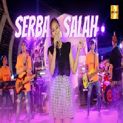 Download Lagu Vita Alvia - Serba Salah.mp3 Terbaru