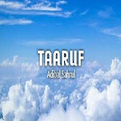 Download Lagu Nurdin Yaseng - Taaruf - Adibal Sahrul (Cover).mp3 Terbaru